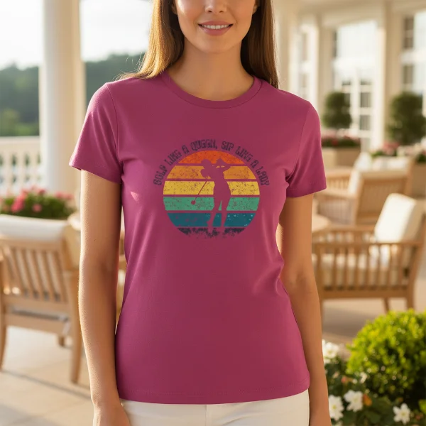 Sunset - Golf Like a Queen, Sip Like a Lady | Frauen T-Shirt